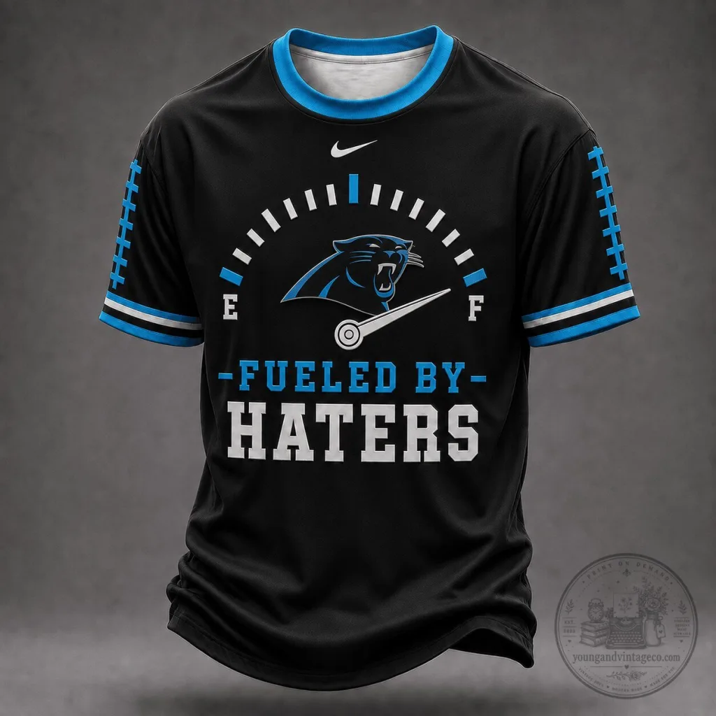 Carolina Panthers NFL Fueled By Haters Football Fan T-Shirt Carolina Panthers NFL Fueled By Haters Football Fan T-Shirt
